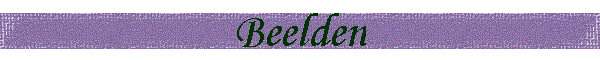 Beelden
