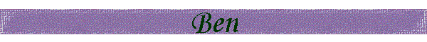 Ben